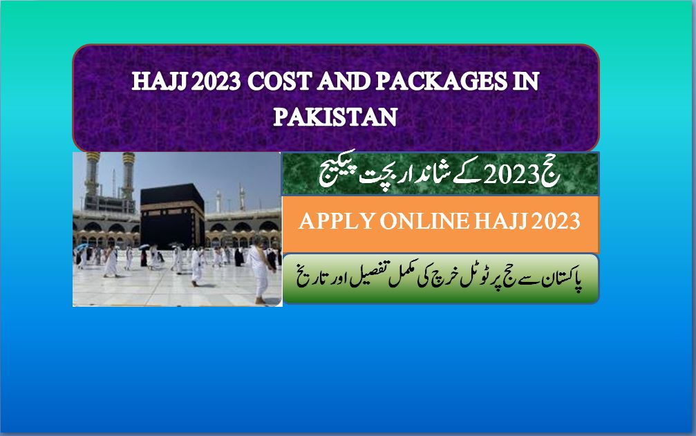Hajj 2023 Price in Pakistan