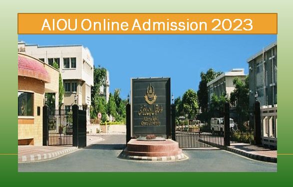 AIOU online admission spring semester 2023