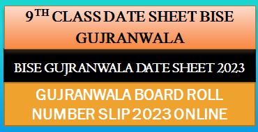 9th class date sheet gujranwala board 2023