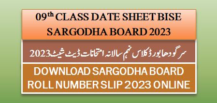 BISE sargodha board date sheet 2023 class 9th