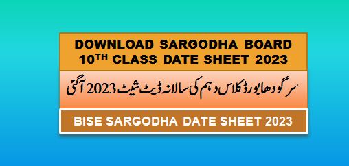 BISE sargodha board date sheet 2023
