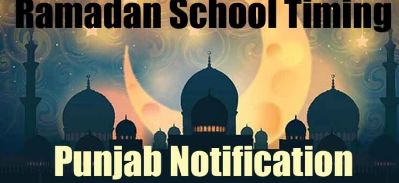 School timing during ramadan notification 2023