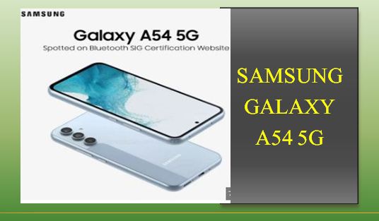 Samsung Galaxy a54 price in Pakistan 2023