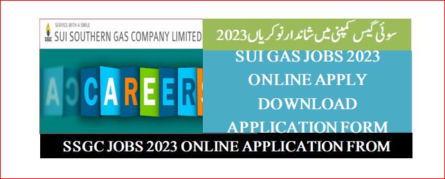 SSGC jobs 2023 online application from download