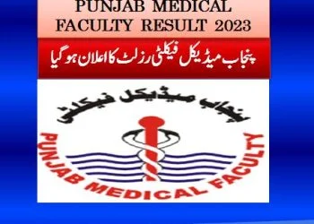 PMF Result 2024 Online Punjab Medical Faculty 4 PMF Lahore Result 2023